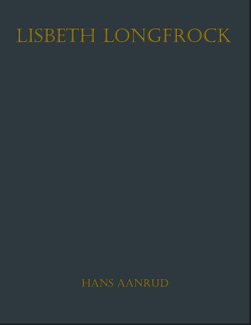 Lisbeth Longfrock - Hans Aanrud