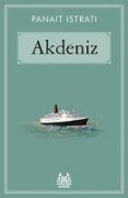 Cover-Bild zum Titel 'Akdeniz' von 'Panait Istrati'