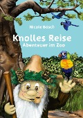 Cover-Bild zum Titel 'Knolles Reise' von 'Nicole Bösch'