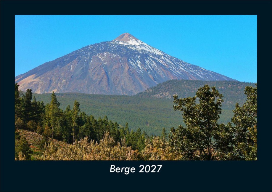 Berge 2027 Fotokalender DIN A5 - Tobias Schmitt, Kevin Heber