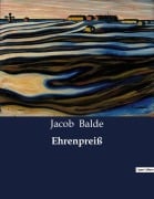 Cover-Bild zum Titel 'Ehrenpreiß' von 'Jacob Balde'