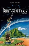 Cover-Bild zum Titel 'Dein innerer Raum' von 'Maurice Merkert'
