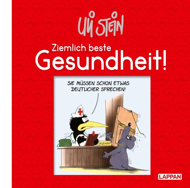 Uli Stein - Ziemlich beste Gesundheit! - Uli Stein