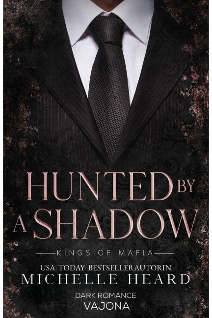 Hunted by a Shadow - Michelle Heard