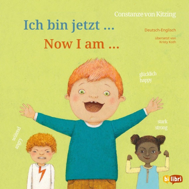 Ich bin jetzt ... (Deutsch-Englisch) - Constanze Von Kitzing