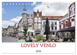 LOVELY VENLO (Desk Calendar 2026 DIN A5 landscape), CALVENDO 12 Month DeskCalendar - U. Boettcher