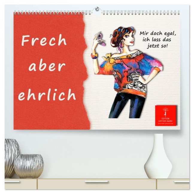 Frech aber ehrlich (hochwertiger Premium Wandkalender 2026 DIN A2 quer), Kunstdruck in Hochglanz - Peter Roder