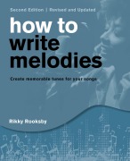 Cover-Bild zum Titel 'How to Write Melodies' von 'Rikky Rooksby'
