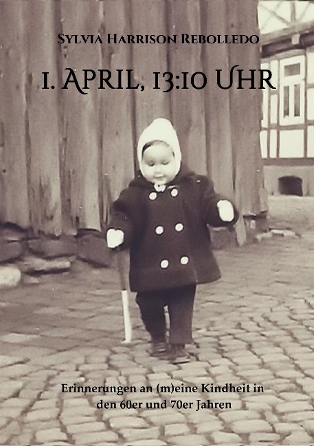 1. April, 13.10 Uhr - Sylvia Harrison Rebolledo