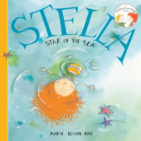 Stella, Star of the Sea - Marie-Louise Gay