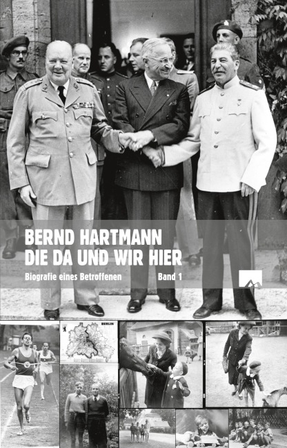 Die da und wir hier - Bernd Hartmann