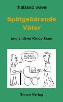 Spätgebärende Väter - thalasso wave