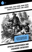 Cover-Bild zum Titel 'Epische Expeditionen und legendäre Entdecker' von 'Jules Verne, Mark Twain, Robert Falcon Scott, Emil Ludwig, Marco Polo'
