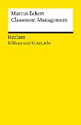 Classroom Management - Marcus Eckert