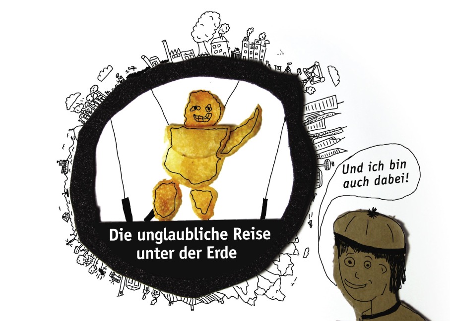 Die unglaubliche Reise unter der Erde - Sebastian Müller