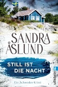 Still ist die Nacht - Sandra Åslund