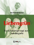 Liebengrün - Gerhard Branstner
