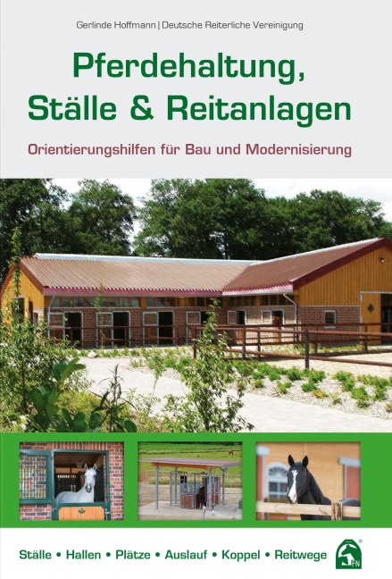 Pferdehaltung, Ställe und Reitanlagen - Gerlinde Hoffmann