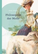 Philosophie der Mode - Georg Simmel