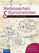 Cover-Bild zum Titel 'Redensarten & Sprichwörter' von 'Christa Pöppelmann'