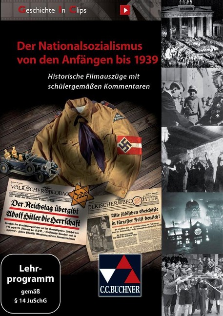 Geschichte In Clips - Der Nationalsozialismus - 
