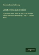 Cover-Bild zum Titel 'Vom Roroima zum Orinoco' von 'Theodor Koch-Grünberg'