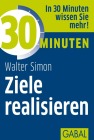  30 Minuten Ziele realisieren