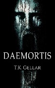 Daemortis (Novels) - T. K. Gellar