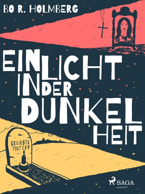Ein Licht in der Dunkelheit - Bo R. Holmberg