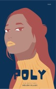 Cover-Bild zum Titel 'Poly' von 'Helen Klaus'