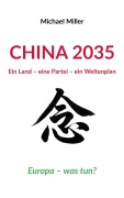 Cover-Bild zum Titel 'China 2035' von 'Michael Miller'