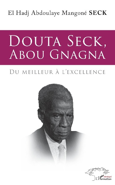 Douta Seck, Abou Gnagna - Seck