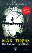 Cover-Bild zum Titel 'Max Topas' von 'Miguel G. Baldío'