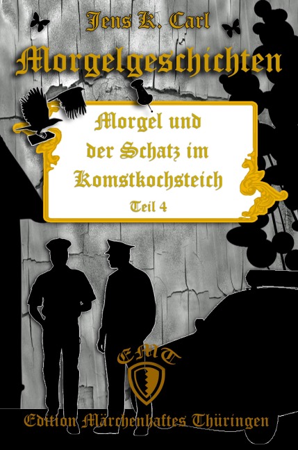 Morgel und der Schatz im Komstkochsteich - Jens K. Carl