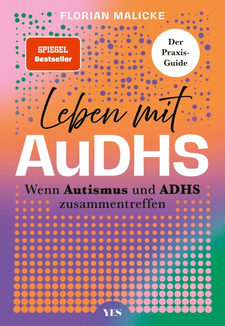 Leben mit AuDHS - Florian Malicke