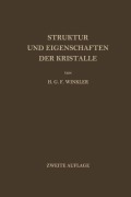 Cover-Bild zum Titel 'Struktur und Eigenschaften der Kristalle' von 'Helmut G. F. Winkler'