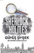 Cover-Bild zum Titel 'Gümüs Simsek - Sherlock Holmes' von 'Arthur Conan Doyle'