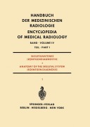 Cover-Bild zum Titel 'Skeletanatomie (Röntgendiagnostik) Teil 1 / Anatomy of the Skeletal System (Roentgen Diagnosis) Part 1' von 'Rodolfo Amprino, Hans-Joachim Dulce, Arne Engström, K. Haasch, Richard Maatz'