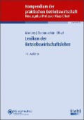 Cover-Bild zum Titel 'Lexikon der Betriebswirtschaftslehre' von 'Patrick Manthey, Oliver Zschenderlein'