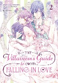 Cover-Bild zum Titel 'The Villainess's Guide to (Not) Falling in Love 02 (Manga)' von 'Touya, Yoimachi, Ren Sakuma'