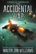 Cover-Bild zum Titel 'The Accidental War' von 'Walter Jon Williams'