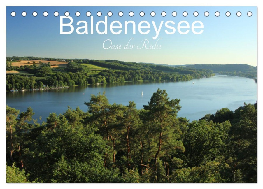 Baldeneysee - Oase der Ruhe (Tischkalender 2026 DIN A5 quer), CALVENDO Monatskalender - Susanne Wegging