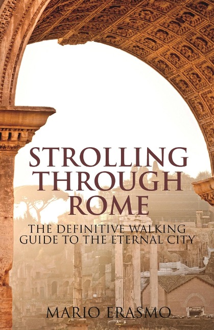 Strolling Through Rome - Mario Erasmo