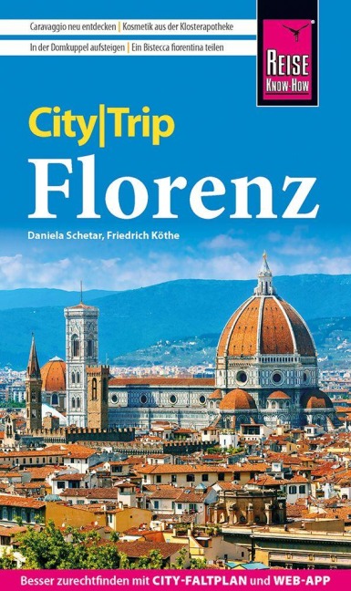 Reise Know-How CityTrip Florenz - Friedrich Köthe, Daniela Schetar