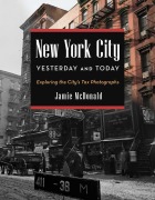 Cover-Bild zum Titel 'New York City Yesterday and Today' von 'Jamie Mcdonald'
