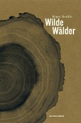 Cover-Bild zum Titel 'Wilde Wälder' von 'Roger Deakin'