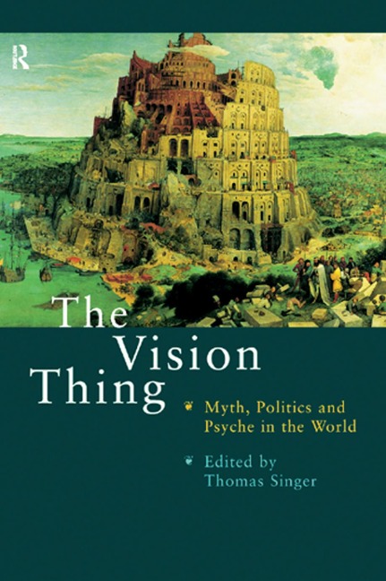 The Vision Thing - Thomas Singer