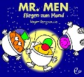 Mr. Men fliegen zum Mond - Roger Hargreaves