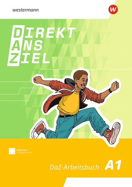 Direkt ans Ziel - Mein DaZ-Arbeitsbuch - Arbeitsbuch A1 - 