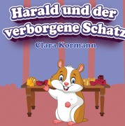 Cover-Bild zum Titel 'Harald und der verborgene Schatz' von 'Clara Kormann'